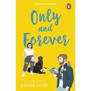 Only and Forever - Chloe Liese