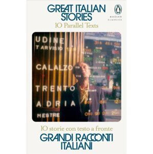 Great Italian Stories: 10 Parallel Texts -  Various