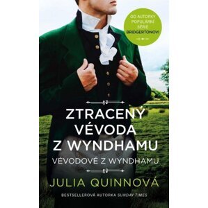 Ztracený vévoda z Wyndhamu - Julia Quinn