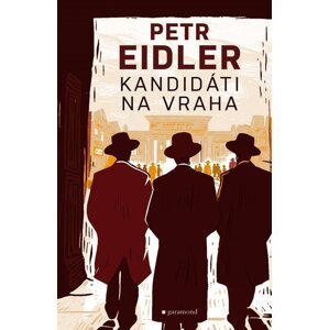 Kandidáti na vraha - Petr Eidler