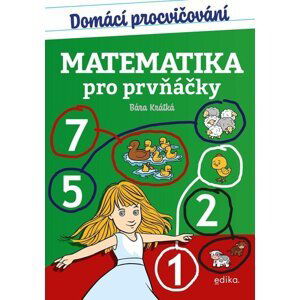 Domácí procvičování - Matematika pro prvňáčky - Barbora Krátká