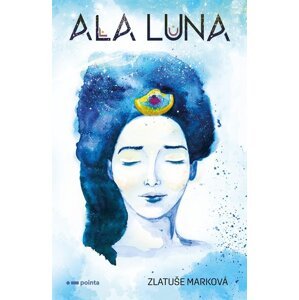 Ala Luna - Zlatuše Marková