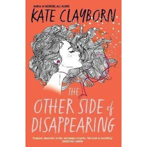 The Other Side of Disappearing - Kate Clayborn