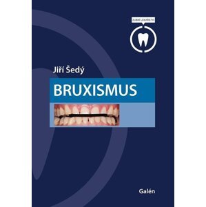 Bruxismus - Jiří Šedý