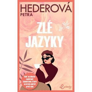 Zlé jazyky - Petra Hederová