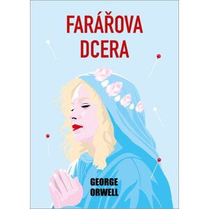 Farářova dcera, 1.  vydání - George Orwell