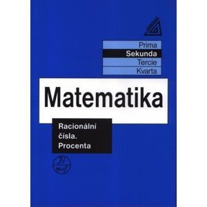 Matematika pro nižší ročníky víceletých gymnázií - Racionální čísla a procenta, 3.  vydání - Jiří Herman