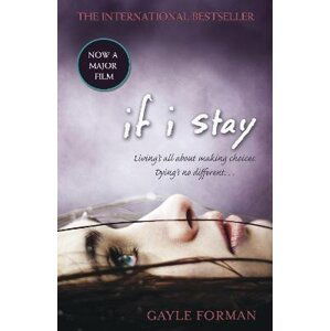 If I Stay - Gayle Forman