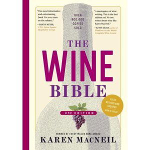 The Wine Bible (3rd Edition) - Karen MacNeil