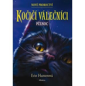 Kočičí válečníci: Nové proroctví (1) - Půlnoc