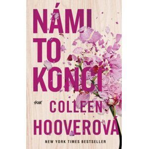 Námi to končí, 4.  vydání - Colleen Hoover