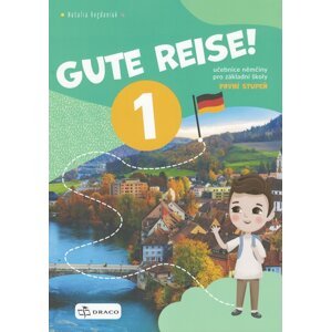 Gute Reise 1 - učebnice - Natalia Bogdaniuk