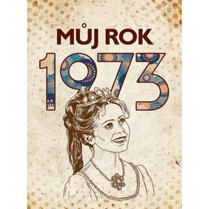 Můj rok 1973 - Martin Ježek