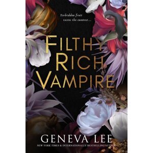 Filthy Rich Vampire 1 - Geneva Lee