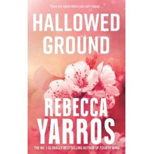 Hallowed Ground - Rebecca Yarros