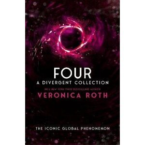 Four: A Divergent Collection - Veronica Roth