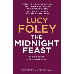 The Midnight Feast - Lucy Foley