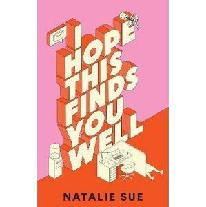 I Hope This Finds You Well - Natalie Sue