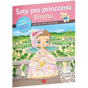 Šaty pro princeznu Emmu - 300 samolepek pro tvé malé princezny - Charlotte Segond-Rabilloud