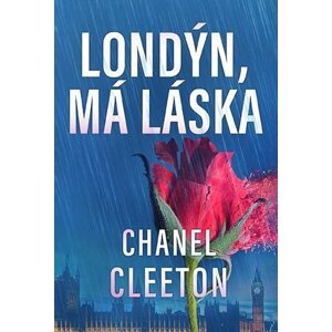 Londýn, má láska - Chanel Cleetonová