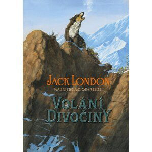 Volání divočiny, 1.  vydání - Jack London