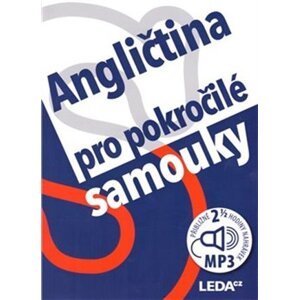 Angličtina pro pokročilé samouky + odkaz - Ludmila Kollmannová