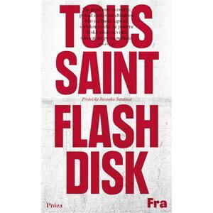 Flashdisk - Jean Philippe Toussaint