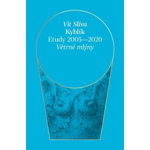 Kýblík - Etudy 2005-2020 - Vít Slíva