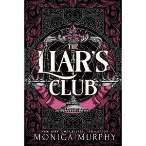 The Liar´s Club - Monica Murphy