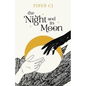 The Night and Its Moon - Piper CJ