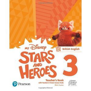 My Disney Stars and Heroes 3 Teacher´s Book with Teacher´s Portal Access Code BE - Nick Coates