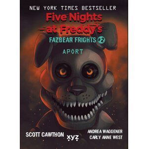 Five Nights at Freddy´s: Aport - Scott Cawthon