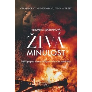 Živá minulost - Veronika Martinková