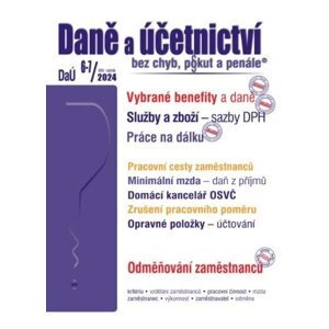 DaÚ 6-7/2024 Vybrané benefity z pohledu daní