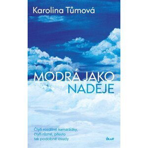 Modrá jako naděje - Karolina Tůmová