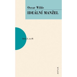 Ideální manžel, 3.  vydání - Oscar Wilde