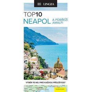 Neapol a pobřeží Amalfi - TOP 10