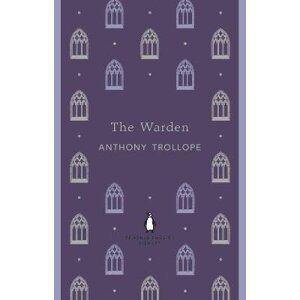 The Warden, 1.  vydání - Anthony Trollope