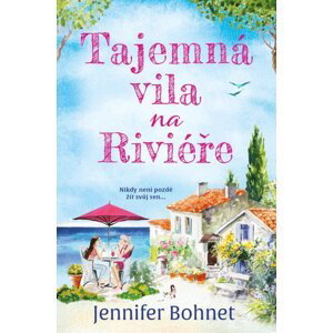 Tajemná vila na Riviéře - Jennifer Bohnet