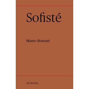 Sofisté - Mauro Bonazzi