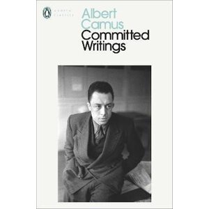 Committed Writings - Albert Camus