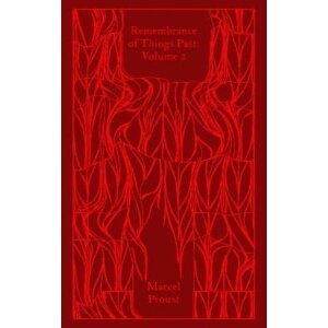 Remembrance of Things Past: Volume 2 - Marcel Proust