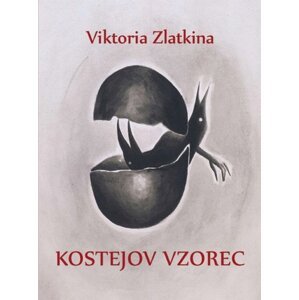 Kostejov vzorec - Viktoria Zlatkina