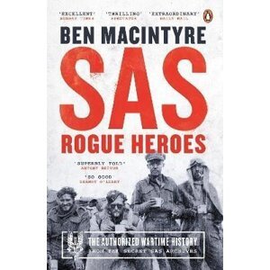 SAS: Rogue Heroes - Now a major TV drama - Ben Macintyre