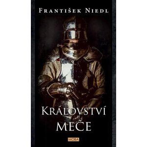 Království meče, 2.  vydání - František Niedl