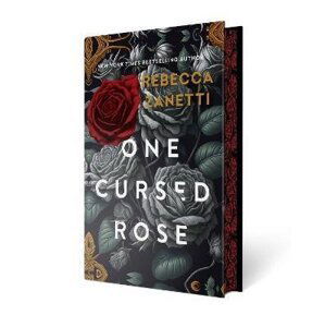 One Cursed Rose: Limited Special Edition Hardcover - Rebecca Zanetti