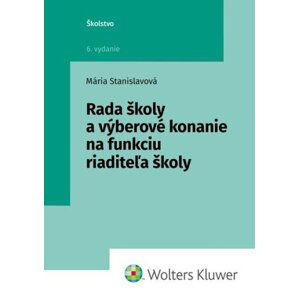 Rada školy a výberové konanie na funkciu riaditeľa školy - Mária Stanislavová