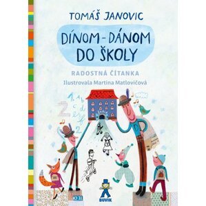 Dínom-dánom do školy - Tomáš Janovic