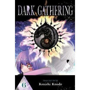 Dark Gathering 6 - Kenichi Kondo