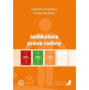 Judikatura práva rodiny (druhýí doplněk) - Daniela Kovářová